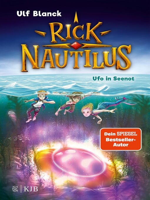 Titeldetails für Rick Nautilus – Ufo in Seenot nach Ulf Blanck - Verfügbar